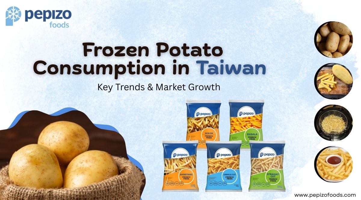 Frozen Potato Consumption in Taiwan | Key Trends & Market Growth