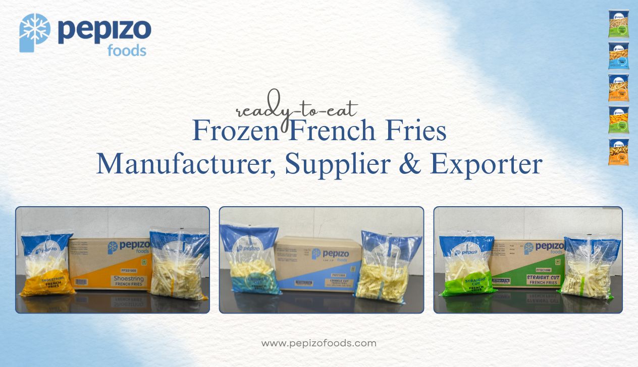 Ready-to-Eat Frozen French Fries Manufacturer, Supplier & Exporter